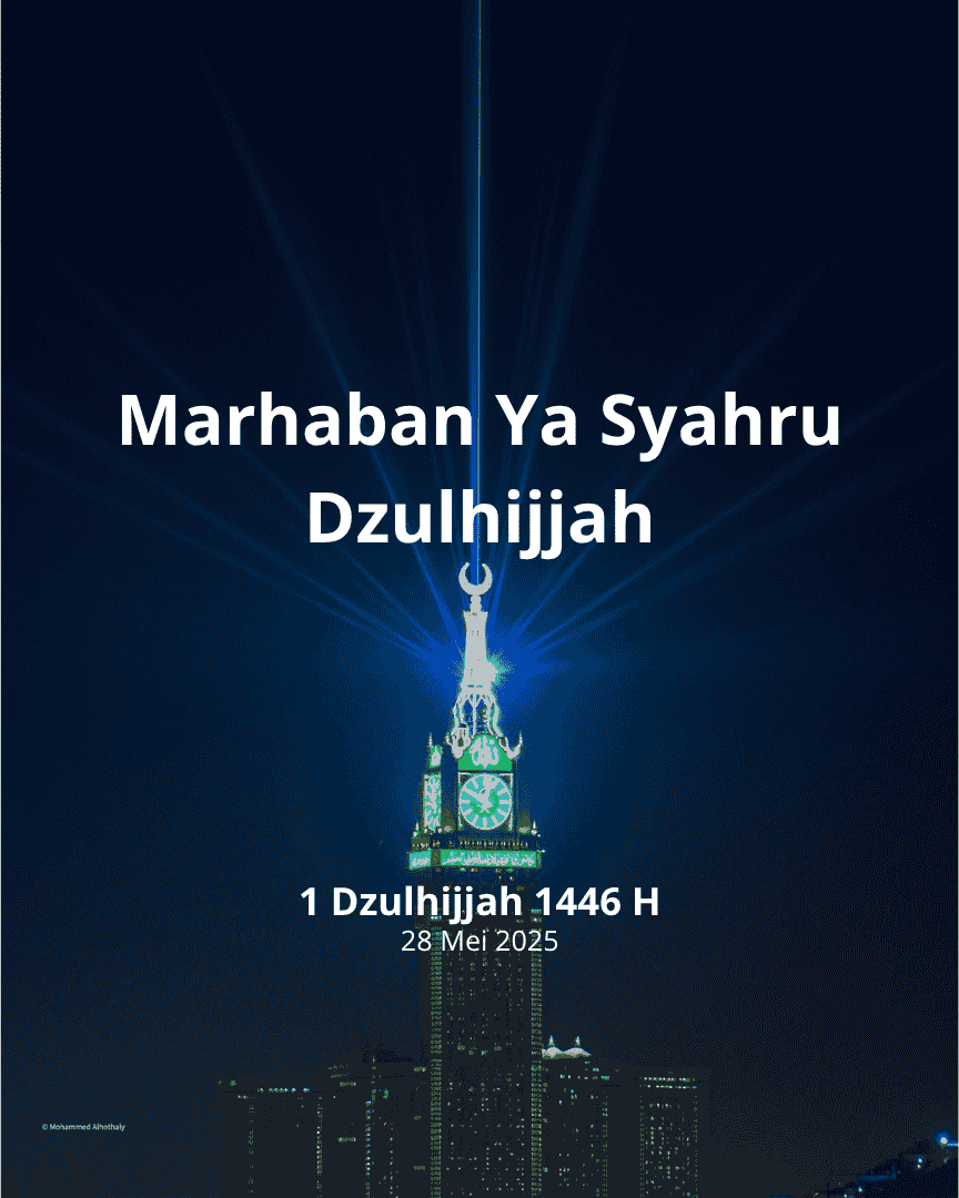 Marhaban ya syahru dzulhijjah