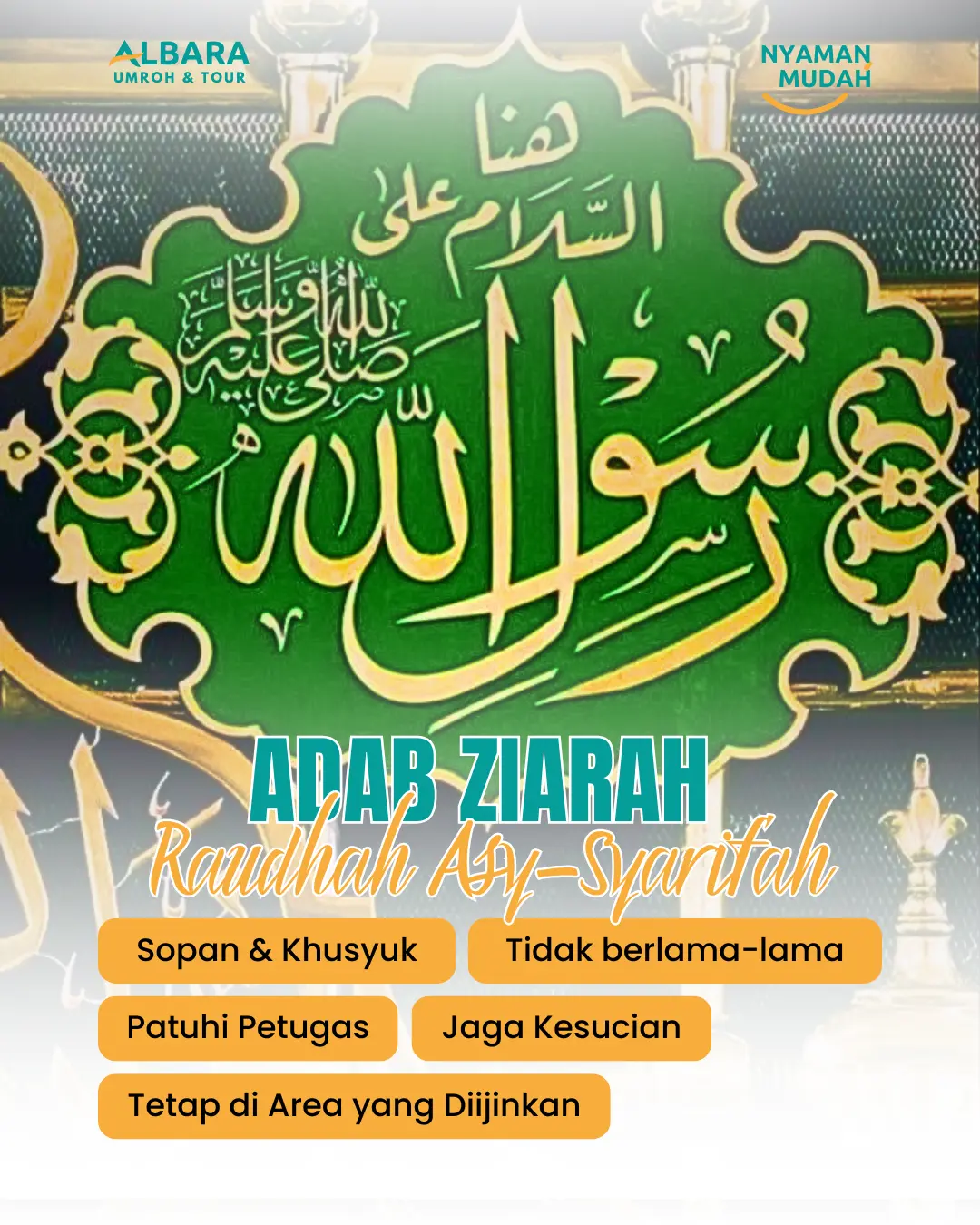 Adab Ziarah ke Raudhah Al-Sharifah, Masjid Nabawi