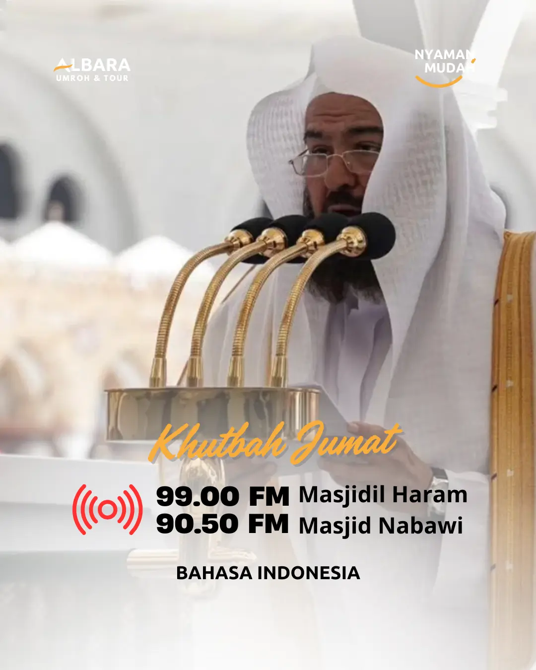 Cara Mendengarkan Khutbah Jumat Bahasa Indonesia di Masjidil Haram & Nabawi, Ibadah Jadi Lebih Nyaman dan Mudah
