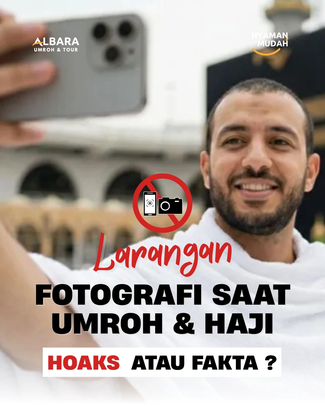 Cek Fakta: Tidak Ada Larangan Fotografi di Masjidil Haram dan Masjid Nabawi untuk Umroh dan Haji 2026